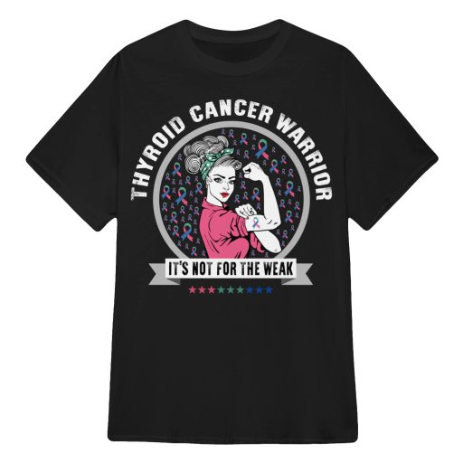 THYROID CANCER WARRIOR SHIRT